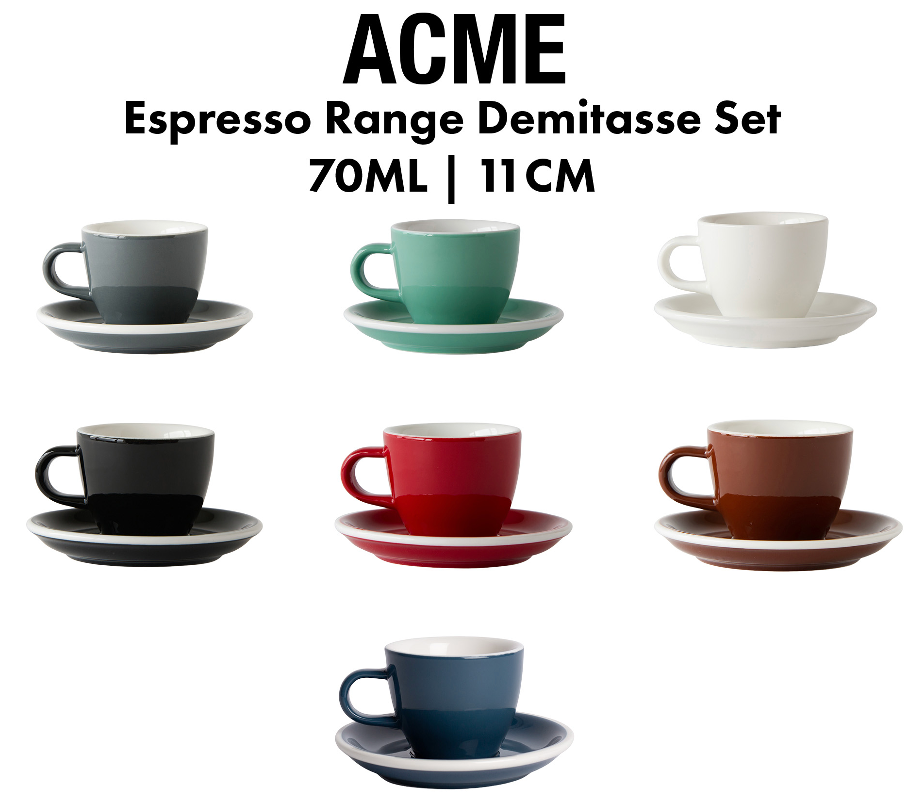 ACME Espresso Range Demitasse Cup 70ml and Saucer 11cm Set